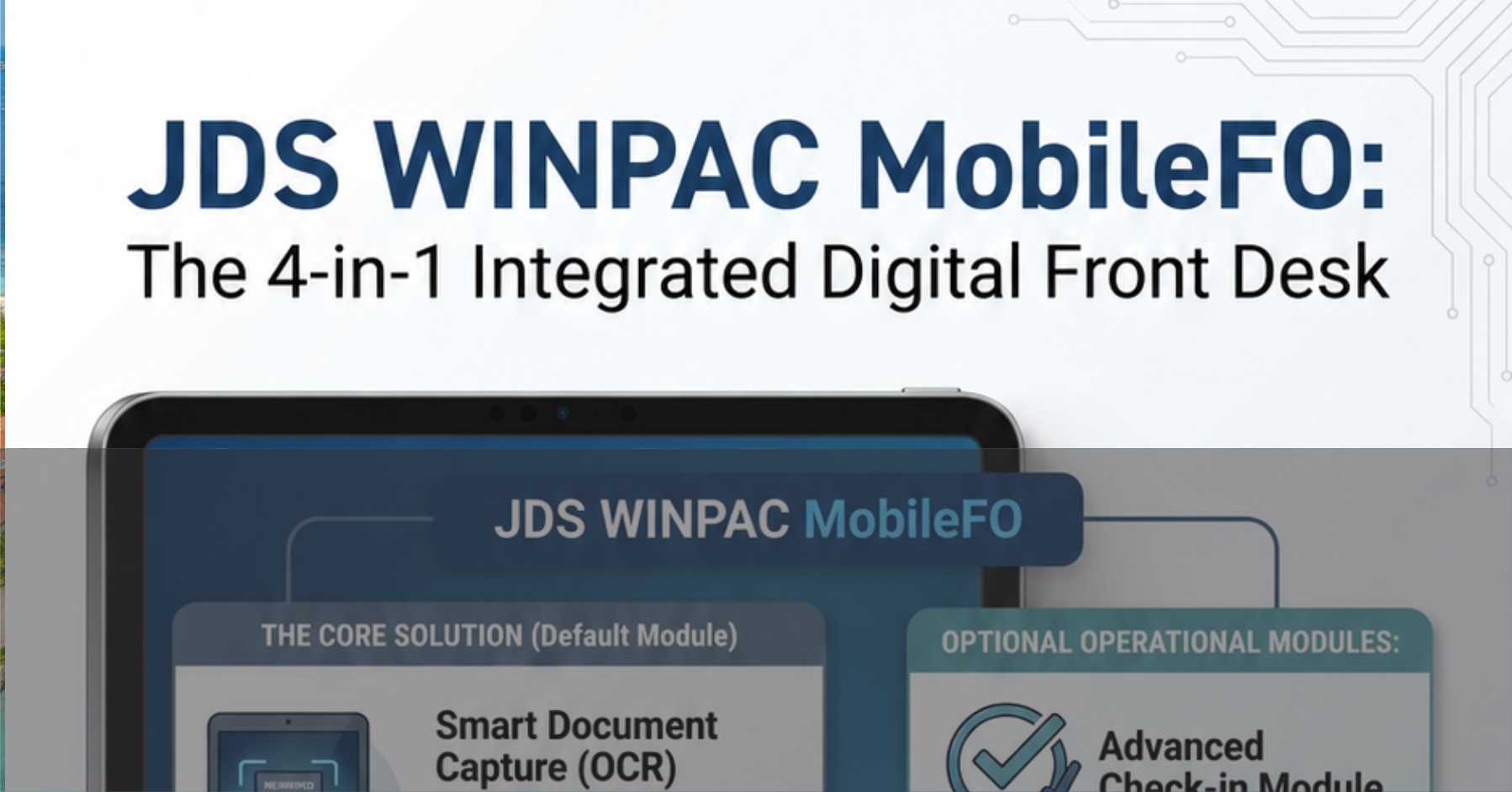 Hospitality Technology: JDS WINPAC- Transforming Hotel Operations with Integrated Digital Solutions 