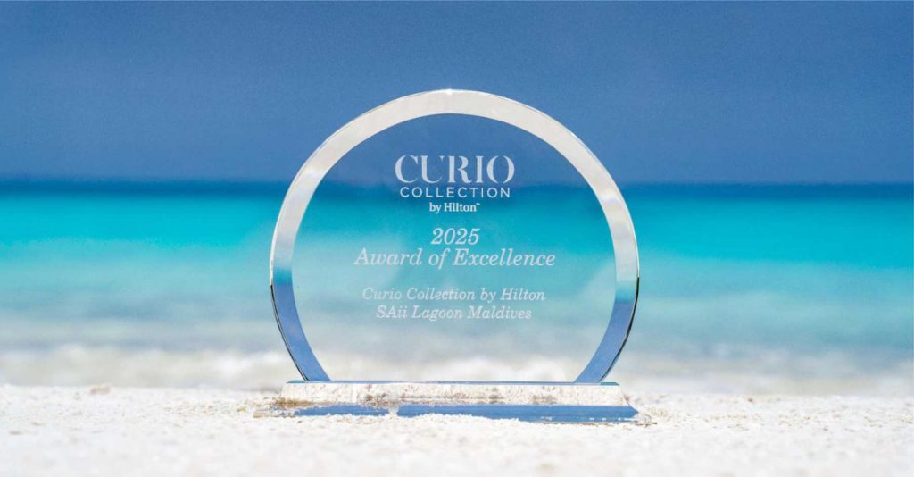 SAii Lagoon Maldives, Curio Collection by Hilton Celebrates Global Hospitality Excellence at the 2025 Annual Brand Awards